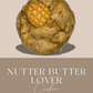 Nutter Butter Lover Cookie